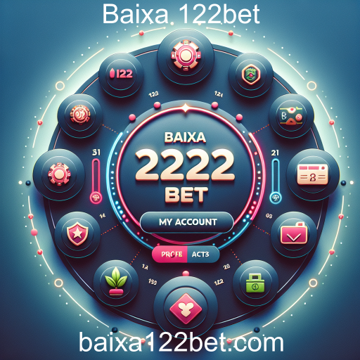 Gerenciando Sua Experiência de Jogo na Seção 'Minha Conta' da 122bet